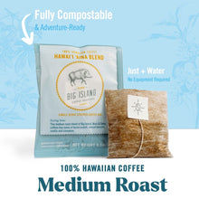 Load image into Gallery viewer, Big Island Coffee Roaster&#39;s Compostable Single Serve Coffees - 100% HAWAI’I AINA, MEDIUM ROAST
